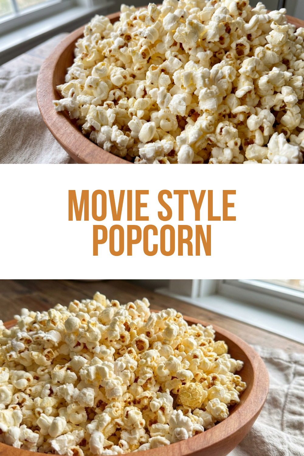 Homemade Movie Popcorn Recipe Stays Crisp Buttery 7 Movie Style Popcorn