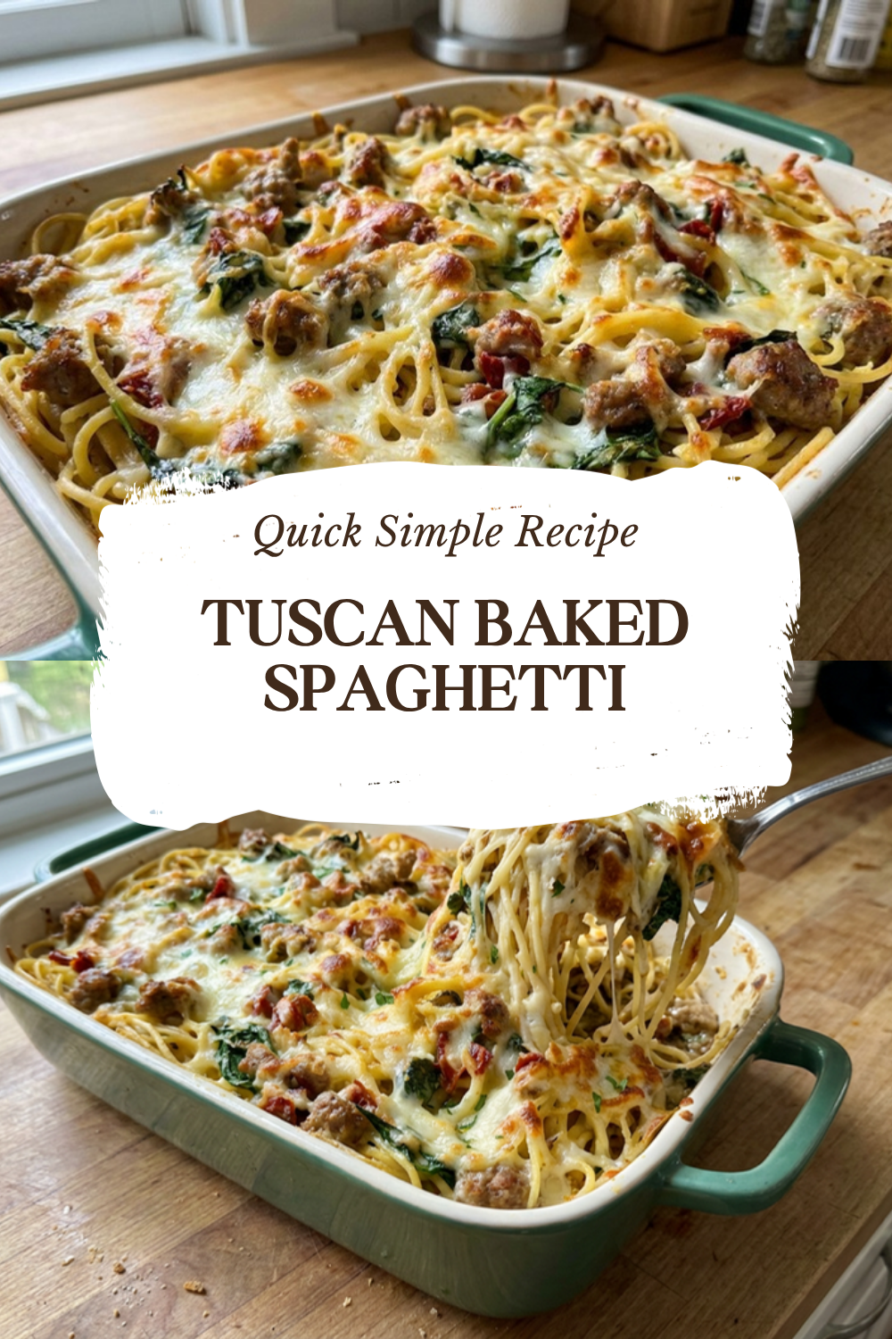 Tuscan Baked Spaghetti Recipe Easy Italian Family Dinner 7 Tuscan Baked Spaghetti